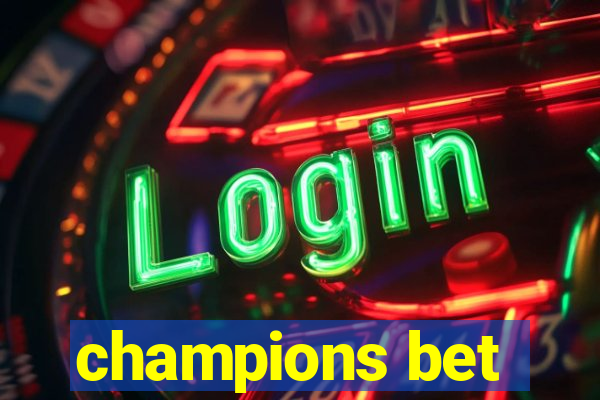 champions bet